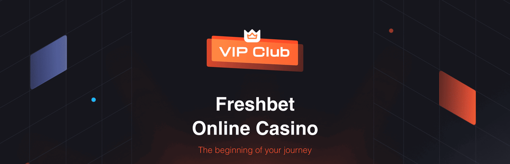 vip bonus freshbet casino and bookmaker